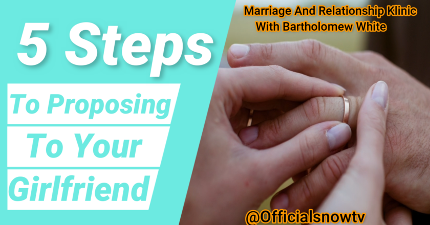 Relationship Tip : 5 Steps to Proposing to Your Girlfriend