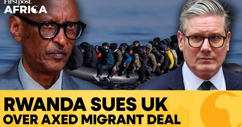Rwanda takes UK to court; seeks £100m over cancelled migrant deal