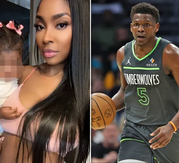 NBA star Anthony Edwards’ baby mamas unite to take him to court
