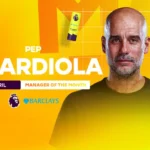 Guardiola Clinches 13th Premier League Manager Award, Gibbs-White Named Top Player