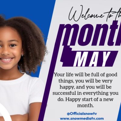 Collections of Happy New Month Messages, Wishes, Prayers For May, 2026