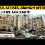 Israeli strikes k!ll at least 20 in Lebanon hours after ceasefire