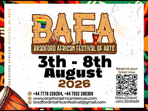 Bradford African Festival Of Art (BAFA) 2026 Set to Celebrate African Culture in the UK