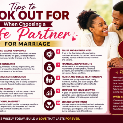 Tips to Look Out for When Choosing a Life Partner for Marriage